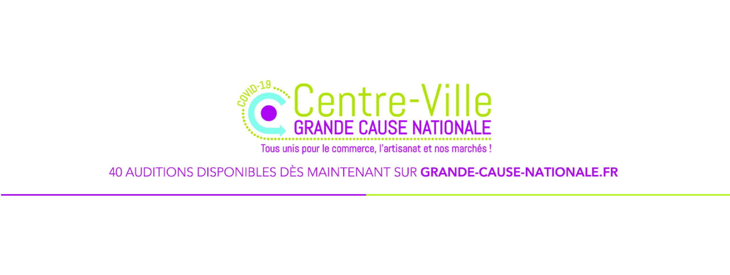 Centre-Ville, Grande Cause Nationale